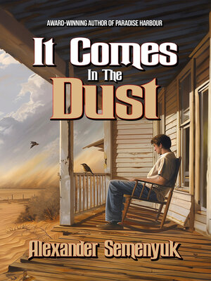 cover image of It Comes in the Dust